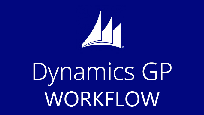 Dynamics GP Workflow Functionality